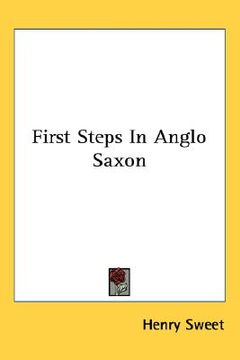 portada first steps in anglo saxon (in English)