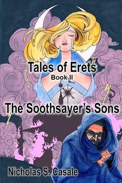 portada Tales of Erets - Book II: The Soothsayer's Sons (in English)