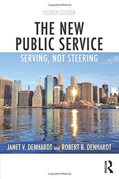 portada The New Public Service: Serving, Not Steering