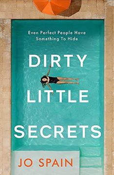 portada Dirty Little Secrets: A Gripping Thriller of Lies, Privilege, Secrets and Betrayal (en Inglés)