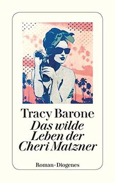 portada Das Wilde Leben der Cheri Matzner (Detebe) (en Alemán)