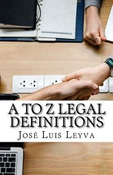 portada A to Z Legal Definitions: English-Spanish Legal Glossary (en Inglés)