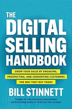 portada The Digital Selling Handbook: Grow Your Sales by Engaging, Prospecting, and Converting Customers the way They buy Today (en Inglés)
