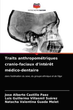 portada Traits anthropométriques cranio-faciaux d'intérêt médico-dentaire