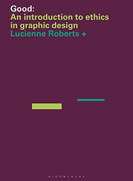 portada Good: An Introduction to Ethics in Graphic Design (en Inglés)