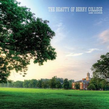 portada The Beauty of Berry College (in English)