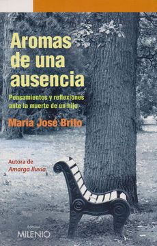 portada Aromas de una Ausencia: Pensamientos y Reflexiones Ante la Muerte de un Hijo (in Spanish)