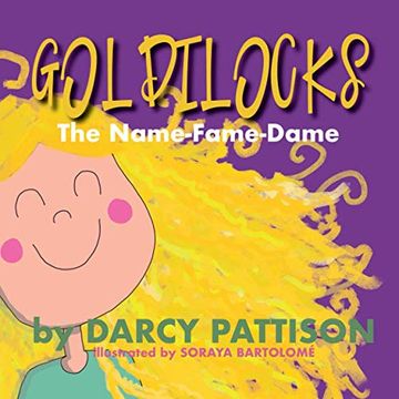 portada Goldilocks: The Name-Fame-Dame 