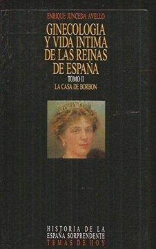 portada Ginecologia y Vida Intima de las Reinas de España ii 711310