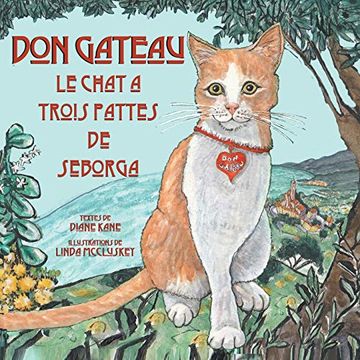 portada Don Gateau le Chat à Trois Pattes de Seborga (en Francés)