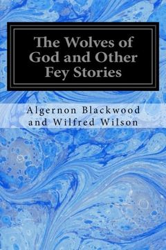 portada The Wolves of God and Other Fey Stories