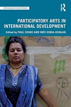 portada Participatory Arts in International Development (Rethinking Development) 