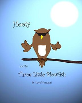 portada Hooty and the Three Little Blowfish (en Inglés)