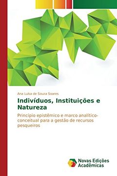 portada Indivíduos, Instituições e Natureza