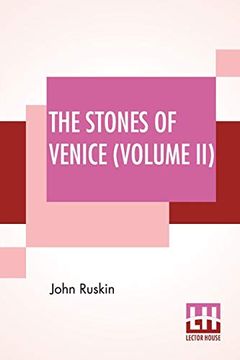 portada The Stones of Venice (Volume Ii): Volume ii - the sea Stories (en Inglés)