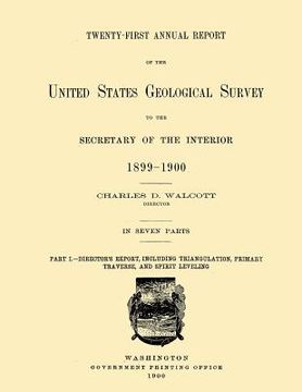 portada Twenty-First Annual Report of the United State Geological Survey to the Secretary of the Interior 1899-1900