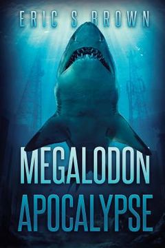 portada Megalodon Apocalypse (en Inglés)