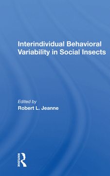 portada Interindividual Behavioral Variability in Social Insects 