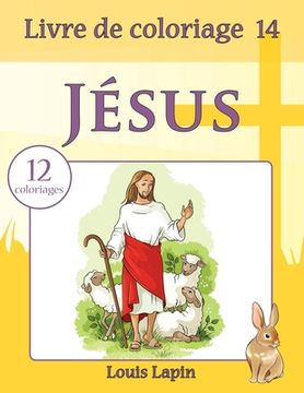 portada Livre de coloriage Jésus: 12 coloriages (en Francés)