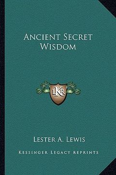 portada ancient secret wisdom (en Inglés)