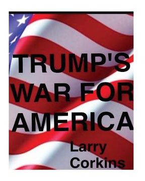portada Trump's War For America (en Inglés)