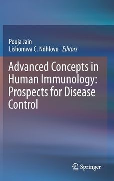 portada Advanced Concepts in Human Immunology: Prospects for Disease Control