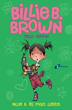portada Billie b. Brown, 3. Billie b. És Molt Llesta (Catalá - a Partir de 6 Anys - Personatges i Sèries - Billie b. Brown) (in Spanish)