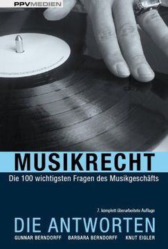portada Musikrecht. Die Antworten: Die 100 wichtigsten Fragen des Musikgeschäfts (in German)