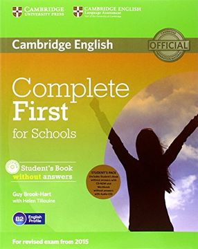 portada Complete First for Schools Student'S Pack (Student'S Book Without Answers With Cd-Rom, Workbook Without Answers With Audio cd) 