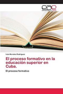 portada El Proceso Formativo en la Educación Superior en Cuba.