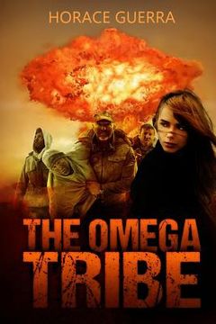 portada The Omega Tribe (en Inglés)