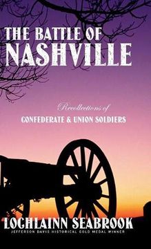 portada The Battle of Nashville: Recollections of Confederate and Union Soldiers 