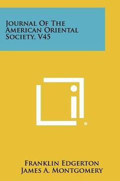 portada journal of the american oriental society, v45 (en Inglés)