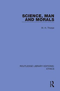 portada Science, man and Morals (Routledge Library Editions: Ethics) 