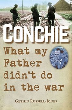 portada Conchie: What My Father Didn't Do in the War
