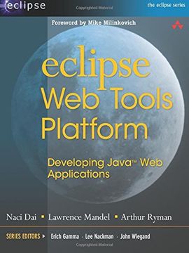 portada Eclipse web Tools Platform: Developing Java web Applications (en Inglés)