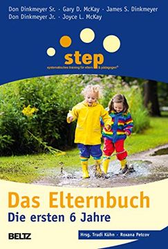 portada Step - das Elternbuch: Die Ersten 6 Jahre (Beltz Taschenbuch / Ratgeber) (en Alemán)