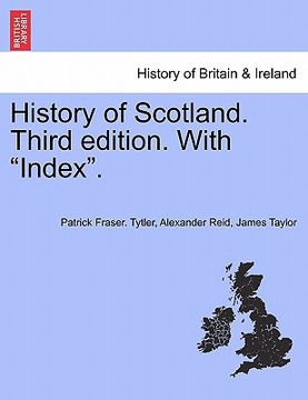 portada history of scotland. third edition. with "index." (en Inglés)