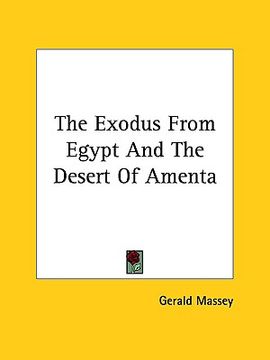 portada the exodus from egypt and the desert of amenta