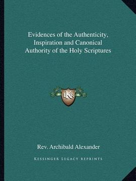 portada evidences of the authenticity, inspiration and canonical authority of the holy scriptures