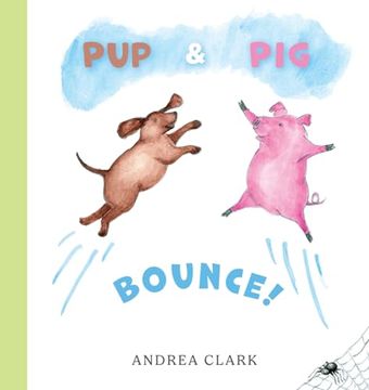 portada Pup and pig Bounce! (in English)