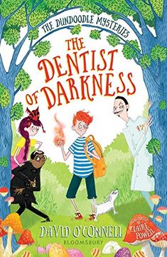 portada The Dentist of Darkness (The Dundoodle Mysteries) (en Inglés)