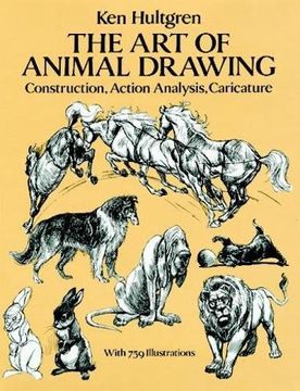 portada The art of Animal Drawing: Construction, Action, Analysis, Caricature (Dover art Instruction) 