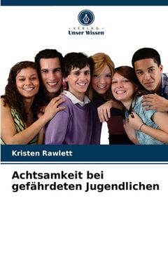 portada Achtsamkeit bei gefährdeten Jugendlichen (en Alemán)