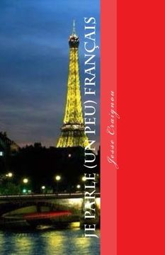 portada Je Parle (Un Peu) Français (French Edition)