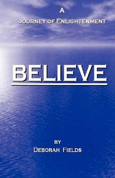 portada believe - a journey of enlightenment (en Inglés)