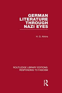 portada German Literature Through Nazi Eyes (Rle Responding to Fascism) (en Inglés)