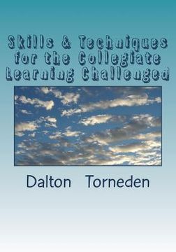 portada Skills & Techniques for the Collegiate Learning Challenged (in English)