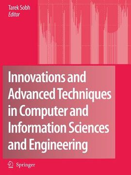 portada innovations and advanced techniques in computer and information sciences and engineering (en Inglés)