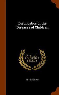 portada Diagnostics of the Diseases of Children (en Inglés)